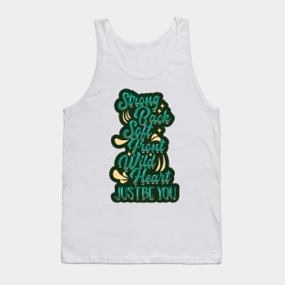 Just Be You Tank Top